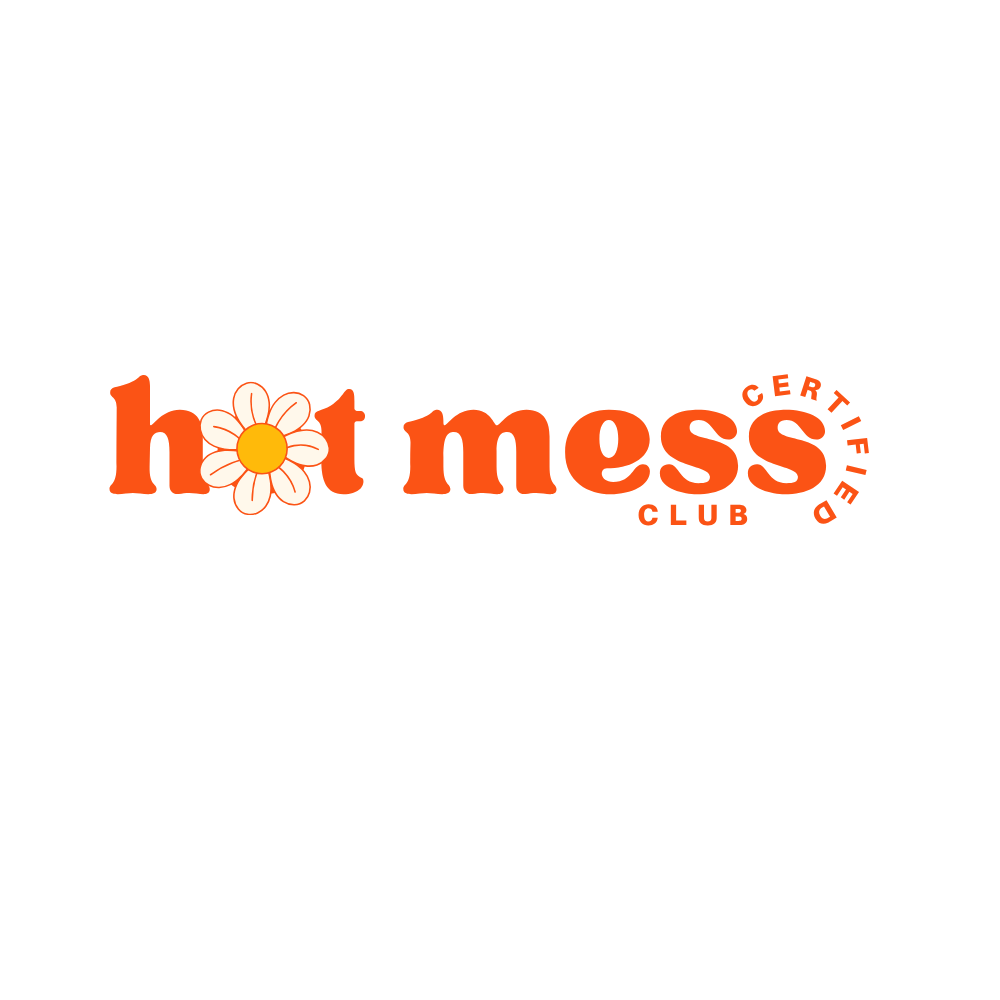 Hot Mess Club