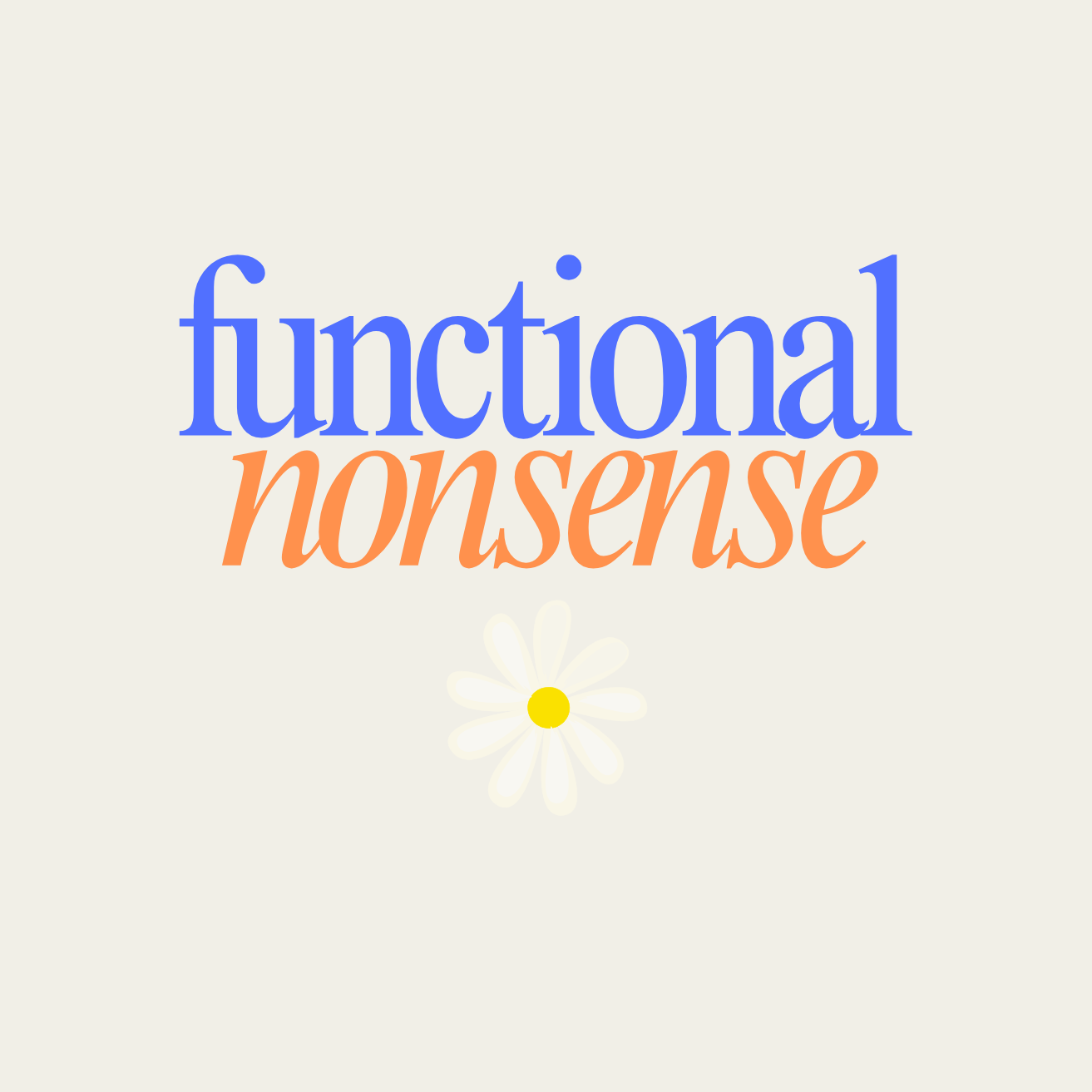 Functional Nonsense